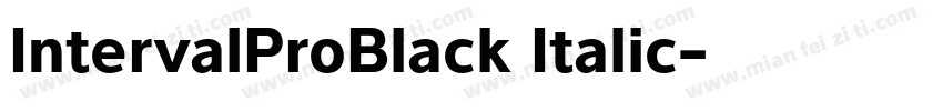 IntervalProBlack Italic字体转换